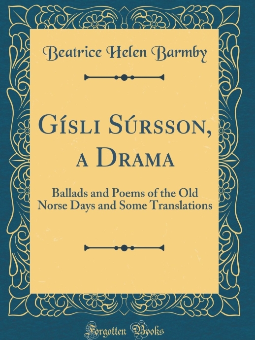Forside av nyutgave av "Gísli Súrsson: A Drama"